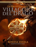 La profezia del Villaggio del Drago: el Villaggio del Drago