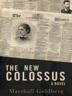 The New Colossus: A Novel
