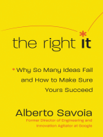 The Right It: Why So Many Ideas Fail and How to Make Sure Yours Succeed