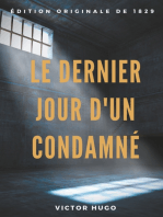 Le Dernier Jour d'un condamné: un plaidoyer de Victor Hugo pour l'abolition de la peine de mort (édition originale de 1829)