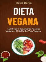 Dieta Vegana: Nutritivas Y Saludables Recetas Veganas El Estilo De Vida Vegano: Recetas Vegana