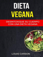 Dieta Vegana: Desintoxique Su Cuerpo Con Una Dieta Vegana: -