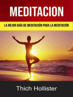 Meditación: La Mejor Guía De Meditación Para La Meditación.