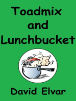 Toadmix and Lunchbucket
