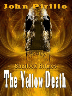 Sherlock Holmes The Yellow Death: Sherlock Holmes