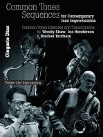Common Sense Tone Sequences for Contemporary Jazz Improvisation: Common Tones Exercises and Transcriptions