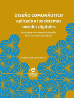 Diseño comunáutico aplicado a los sistemas sociales digitales: Fundamentos comunicacionales, teóricos y metodológicos