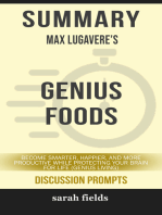 Summary: Max Lugavere's Genius Foods: Become Smarter, Happier, and More Productive While Protecting Your Brain for Life (Genius Living)