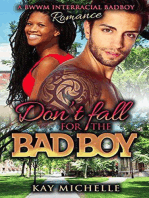 Don't Fall for the Bad Boy: A BWWM Bad Boy Interracial Romance