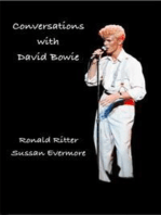 Conversations with David Bowie