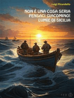 Non è una cosa seria. Pensaci, Giacomino!. Lumìe di Sicilia