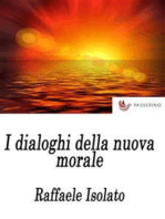 I Dialoghi della nuova morale: Religione e società. Sessualità e moda.