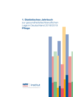 1. Statistisches Jahrbuch zur gesundheitsfachberuflichen Lage in Deutschland 2018/2019: Pflege
