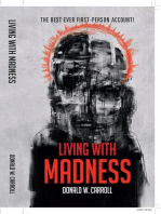 Living With Madness: The Best-Ever First-Person Account