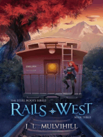 Rails West: Steel Roots, #3