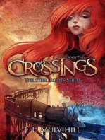 Crossings: Steel Roots, #2