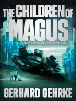 The Children of Magus: The Minder's War, #3
