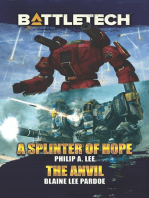 BattleTech: A Splinter of Hope/The Anvil: BattleTech Novella