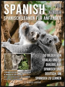 Lea Spanisch Fur Kinder Spanisch Lernen Fur Anfanger De Mobile Library En Linea Libros