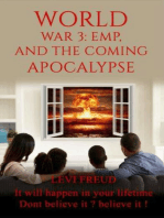 World War 3, EMP and the Coming Apocalypse