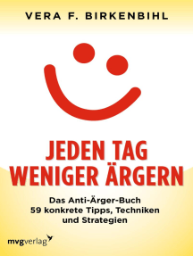 jeden tag weniger argern von vera f birkenbihl ebook scribd
