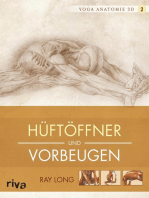 Yoga-Anatomie 3D: Hüftöffner und Vorbeugen