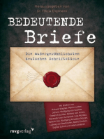 Bedeutende Briefe: Die außergewöhnlichsten deutschen Schrifstücke