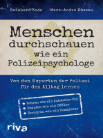 Menschen durchschauen wie ein Polizeipsychologe: Von den Experten der Polizei für den Alltag lernen