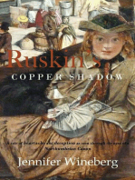 Ruskin's Copper Shadow