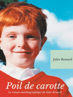Poil de Carotte: Le roman autobiographique de Jules Renard (texte intégral)