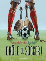 Drôle de soccer !