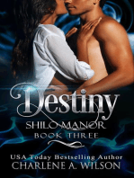 Destiny: Shilo Manor, #3