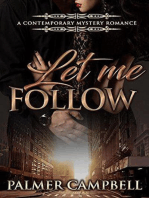 Let Me Follow: A Contemporary Mystery Romance
