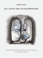 All Loves Are Extraordinary