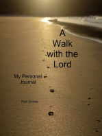 A Walk with our Lord My Personal Journey 1 and 2