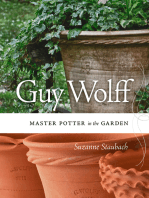 Guy Wolff: Master Potter in the Garden
