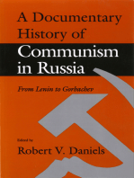 A Documentary History of Communism in Russia: From Lenin to Gorbachev