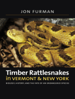 Timber Rattlesnakes in Vermont & New York: Biology, History, and the Fate of an Endangered Species