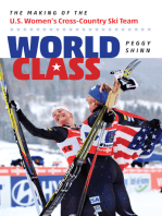 World Class: The Making of the U.S. Women's Cross-Country Ski Team