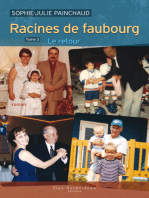 Racines de faubourg, tome 3: Le retour