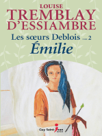 Les SOEURS DEBLOIS, TOME 2: Émilie