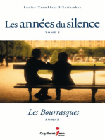 LES ANNÉES DU SILENCE, TOME 5 : LES BOURRASQUES: Les bourrasques