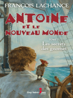 Antoine et le Nouveau Monde, tome 1