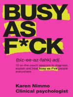 Busy As F*ck