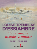 Une simple histoire d'amour, tome 1: L'incendie