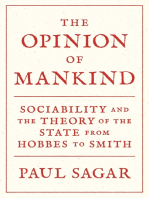 The Opinion of Mankind: Sociability and the Theory of the State from Hobbes to Smith