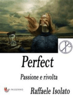 Perfect Vol.1: Passione e rivolta