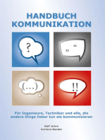 Handbuch Kommunikation: Für Ingenieure, Techniker und alle, die andere Dinge lieber tun als kommunizieren