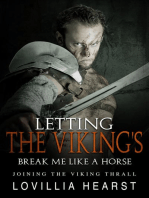 Letting The Viking's Break Me Like A Horse