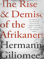 The Rise and Demise of the Afrikaners